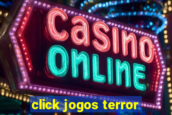 click jogos terror